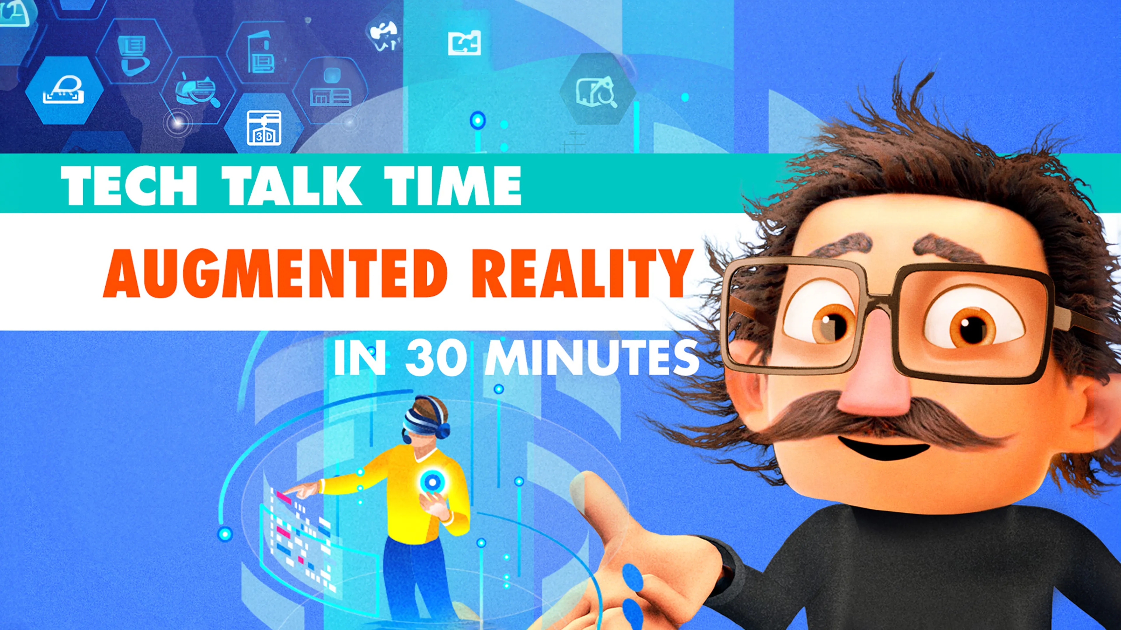 Tech Talk Time: Augmented Reality In 30 Minutes poster